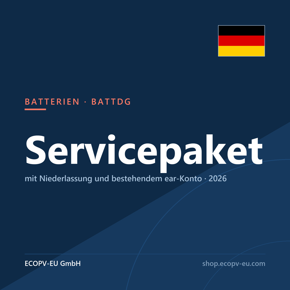 Batterien-Servicepaket nach BattDG – mit Niederlassung und bestehendem ear-Konto