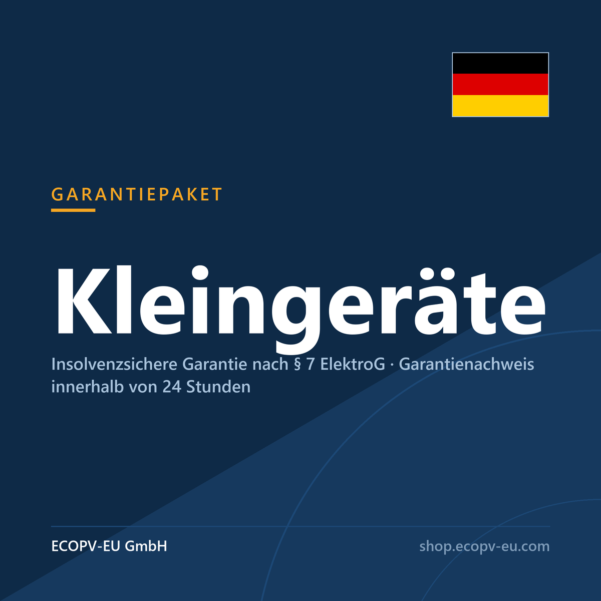 Garantiepaket Kleingeräte – insolvenzsichere Garantie nach § 7 ElektroG von ECOPV-EU GmbH