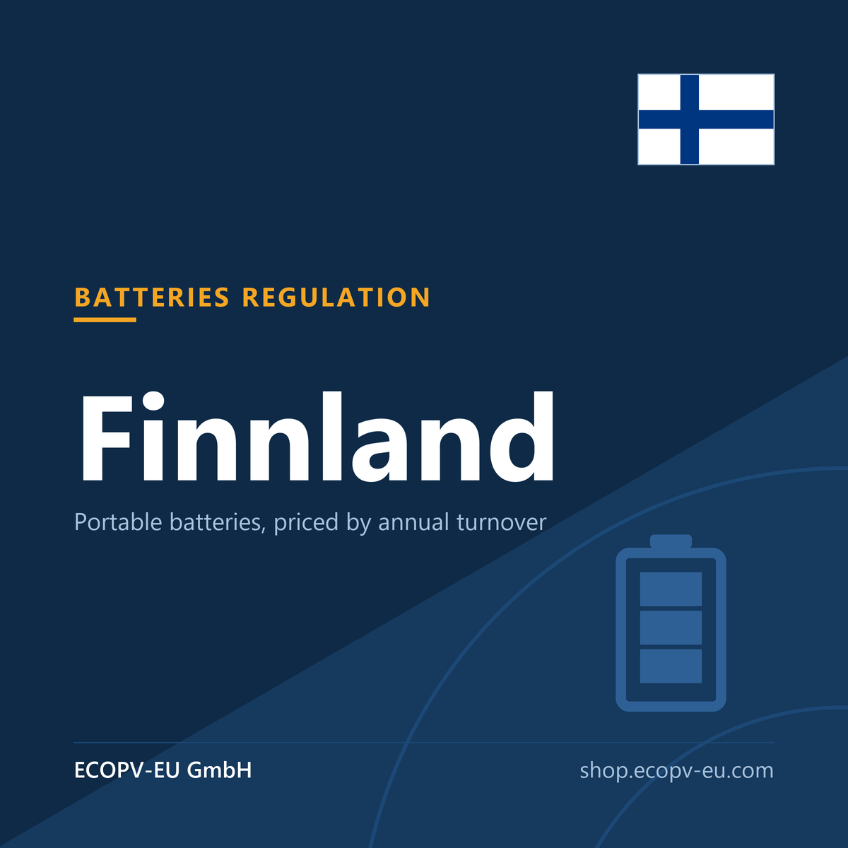 Gerätebatterien – Finnland – Servicekarte mit Flagge Finnland und Kennzeichnung „BATTERIES REGULATION“. ECOPV-EU GmbH.