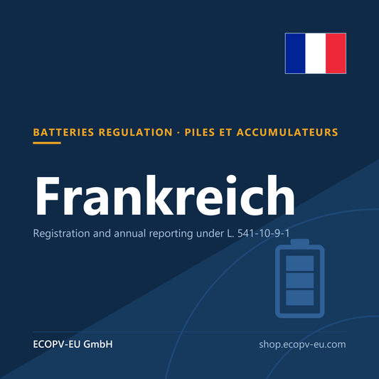 Batterien – Frankreich – Servicekarte mit Flagge Frankreich und Kennzeichnung „BATTERIES REGULATION · PILES ET ACCUMULATEURS“. ECOPV-EU GmbH.