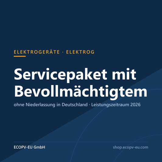 Elektrogeräte-Servicepaket mit Bevollmächtigtem nach ElektroG – ohne Niederlassung in Deutschland