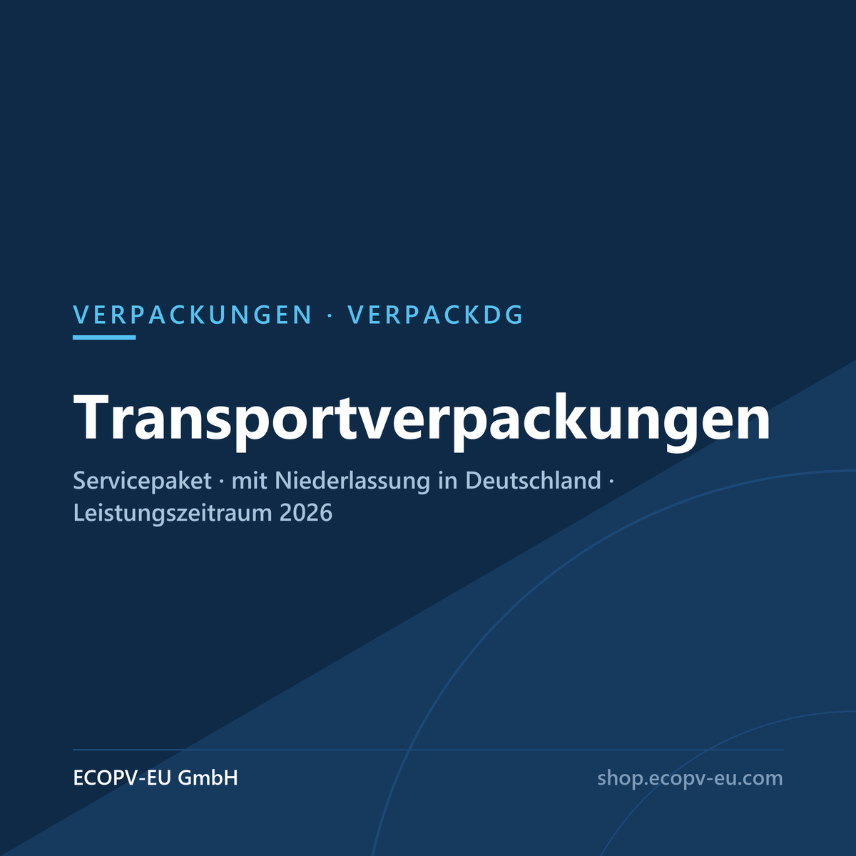Transportverpackungen-Servicepaket nach VerpackDG – mit Niederlassung in Deutschland