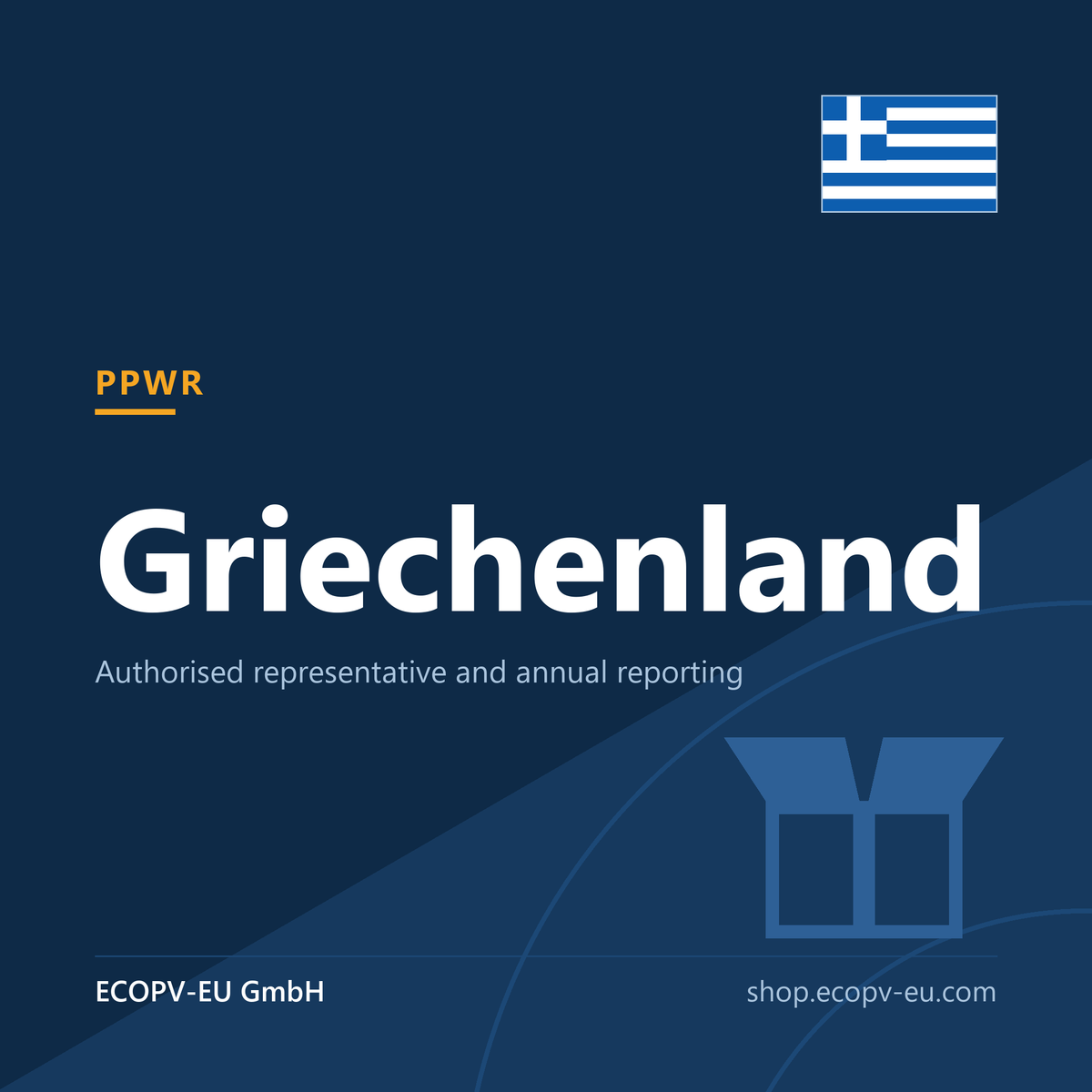 Verpackungen – Griechenland – Servicekarte mit Flagge Griechenland und Kennzeichnung „PPWR“. ECOPV-EU GmbH.